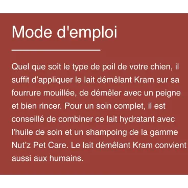 Mode d’emploi du lait démêlant Nut’z pour chien - Bella Concept Store Dog